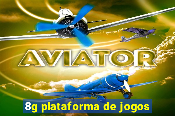 8g plataforma de jogos